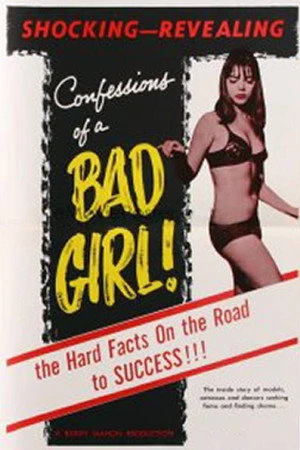 Постер к фильму Confessions of a Bad Girl (1965)
