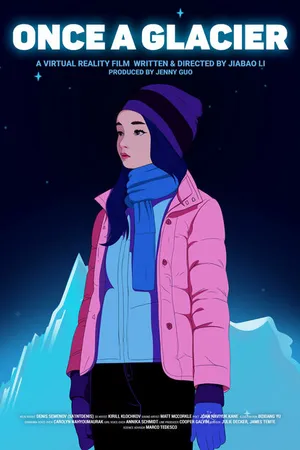 Постер к мультфильму Once a Glacier (2023)