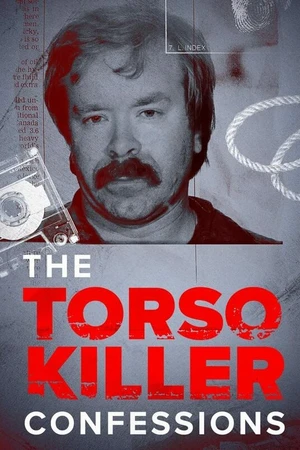 Постер к сериалу The Torso Killer Confessions (2023)
