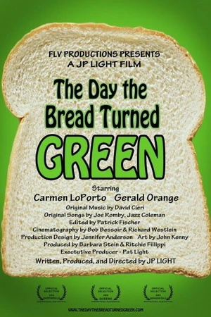 Постер к фильму The Day the Bread Turned Green (2008)