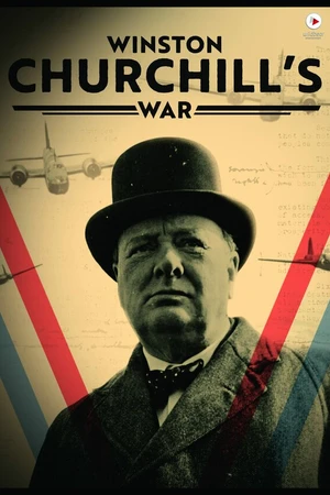Постер к сериалу Winston Churchill's War (2021)