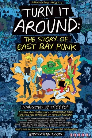Постер к фильму Turn It Around: The Story of East Bay Punk (2017)