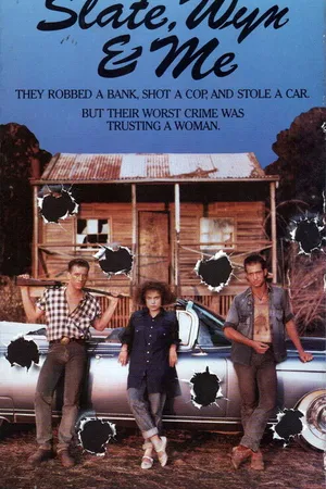 Постер к фильму Slate, Wyn & Me (1987)