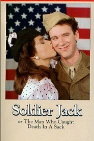 Постер к фильму Soldier Jack or The Man Who Caught Death in a Sack (1989)