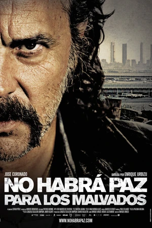Постер к фильму Нет мира для нечестивых (2011)