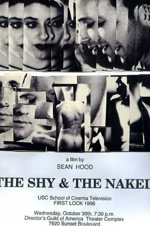 Постер к фильму The Shy and the Naked (1998)
