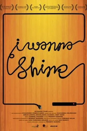 Постер к мультфильму I Wanna Shine (2010)