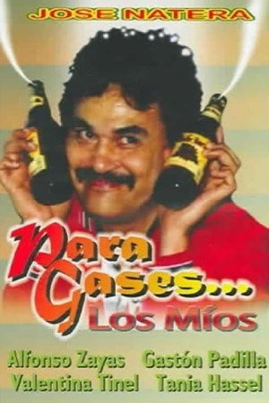 Постер к фильму Para Gases... los mios (2002)