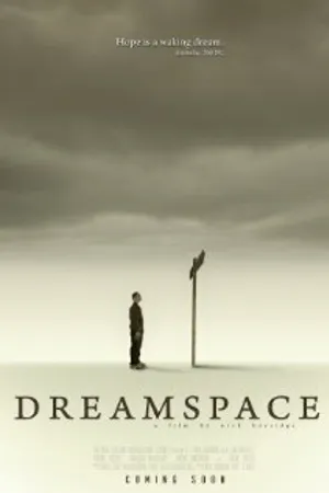 Постер к фильму Dreamspace (2008)
