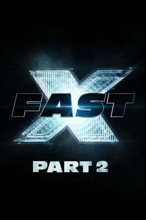 Постер к фильму Fast X: Part 2 (2026)