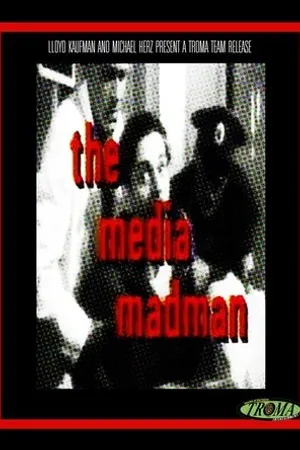 Постер к фильму The Media Madman (1992)