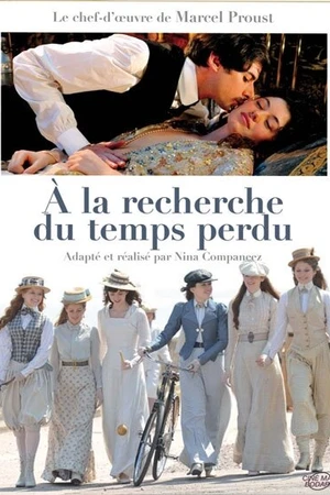 Постер к сериалу В поисках утраченного времени (2011)