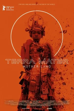Постер к фильму Terra Mater - Mother Land (2023)