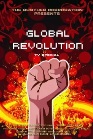 Постер к фильму Global Revolution (2006)