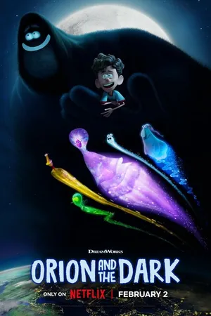 Постер к мультфильму Орион и Тьма (2024)
