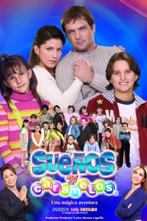 Постер к сериалу Сны и карамели (2005)