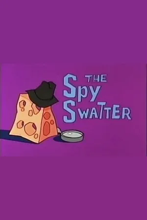 Постер к мультфильму The Spy Swatter (1967)
