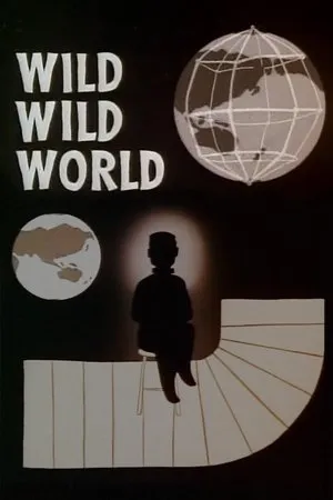 Постер к мультфильму Wild Wild World (1960)