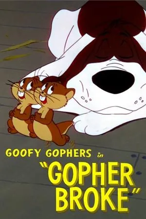Постер к мультфильму Gopher Broke (1958)