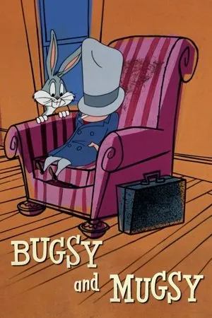Постер к мультфильму Bugsy and Mugsy (1957)