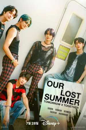 Постер к фильму TOMORROW X TOGETHER: OUR LOST SUMMER (2023)