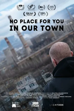 Постер к фильму No Place for You in Our Town (2022)