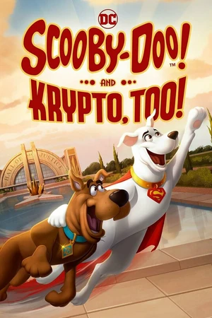 Постер к мультфильму Скуби-Ду и Крипто (2023)