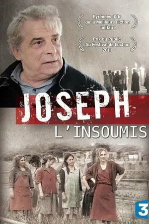 Постер к фильму Joseph l'insoumis (2011)