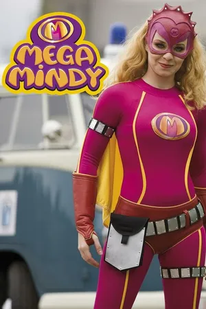 Постер к сериалу Mega Mindy (2006 - 2014)