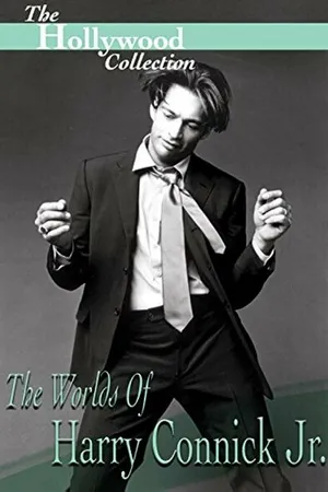 Постер к фильму Hollywood Collection: The Worlds of Harry Connick Jr. (1999)