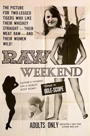 Постер к фильму Raw Weekend (1964)