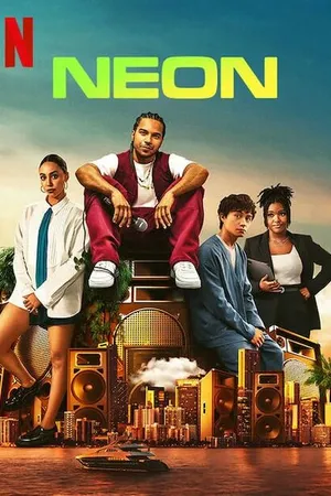 Постер к сериалу Neon (2023)