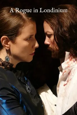 Постер к фильму A Rogue in Londinium (2010)