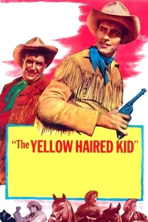 Постер к фильму The Yellow Haired Kid (1952)