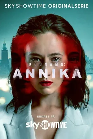 Постер к сериалу Кодовое имя: Анника (2023)