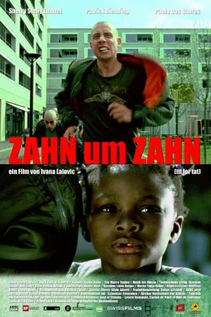 Постер к фильму Zahn um Zahn (2009)