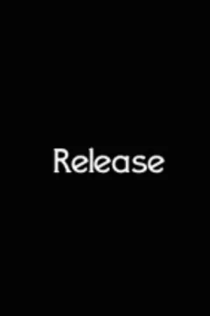 Постер к фильму Release (2010)