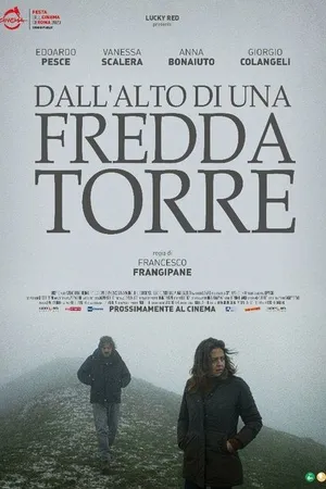 Постер к фильму Dall'alto di una fredda torre (2023)