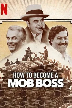 Постер к сериалу How to Become a Mob Boss (2023)