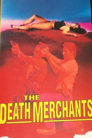 Постер к фильму Death Merchants (1991)