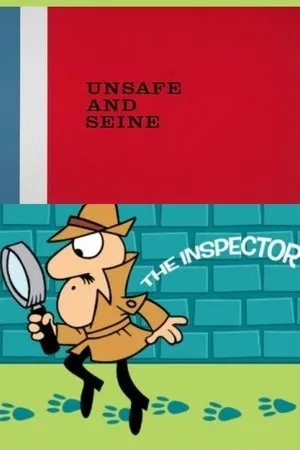 Постер к мультфильму Unsafe and Seine (1966)