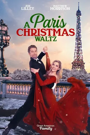 Постер к фильму Paris Christmas Waltz (2023)