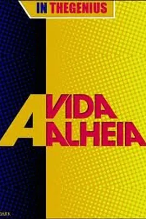 Постер к сериалу A Vida Alheia (2010)