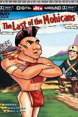 Постер к мультфильму The Last of the Mohicans (1987)