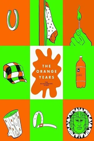 Постер к фильму The Orange Years: The Nickelodeon Story (2018)