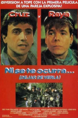 Постер к фильму Ni se te ocurra... (1991)