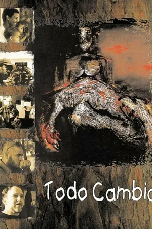 Постер к фильму Todo cambia (1994)