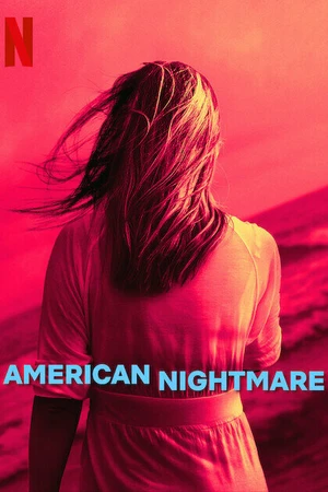 Постер к сериалу American Nightmare (2024)
