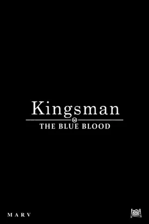 Постер к фильму Kingsman: Голубая кровь (-)