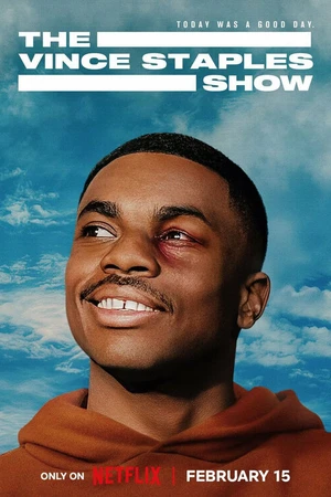 Постер к сериалу The Vince Staples Show (2024 - 2025)